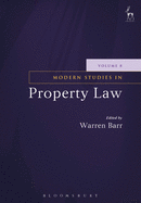 Modern Studies in Property Law - Volume 8