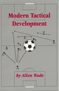 Modern Tactical Development - Wade, Allen