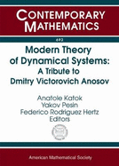 Modern Theory of Dynamical Systems: A Tribute to Dmitry Victorovich Anosov