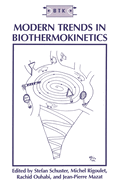 Modern Trends in Biothermokinetics