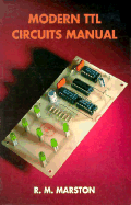 Modern TTL Circuits Manual
