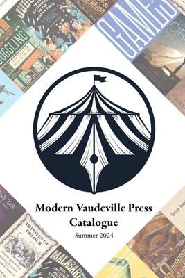 Modern Vaudeville Press Catalogue - Wall, Thom