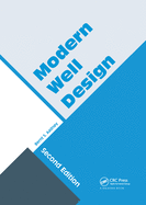 Modern Well Design: Second Edition