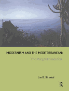 Modernism and the Mediterranean: The Maeght Foundation