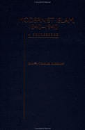 Modernist Islam: 1840-1940: A Sourcebook - Kurzman, Charles (Editor)