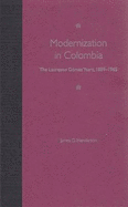 Modernization in Colombia: The Laureano Gomez Years, 1889-1965