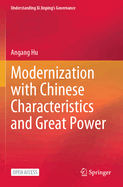 Modernization with Chinese Characteristics and Great Power