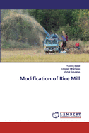 Modification of Rice Mill