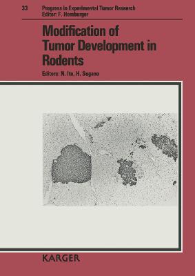 Modification of Tumor Development in Rodents - Ito, Nobuyuki