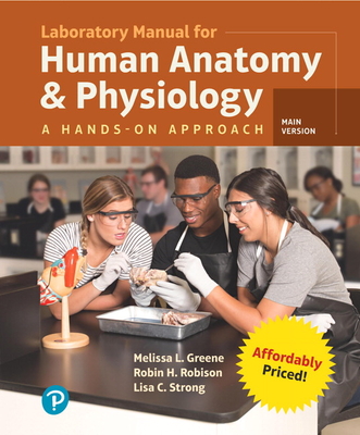 Modified Mastering A&p with Pearson Etext -- Access Card -- For Human Anatomy & Physiology Laboratory Manual: A Hands-On Approach - Greene, Melissa, and Robison, Robin, and Strong, Lisa