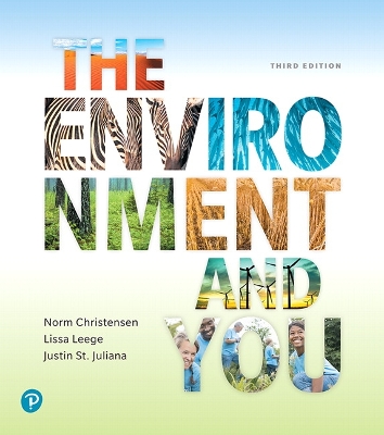 Modified Mastering Environmental Science with Pearson Etext -- Standalone Access Card -- For the Environment and You - Christensen, Norm, and Leege, Lissa, and St Juliana, Justin