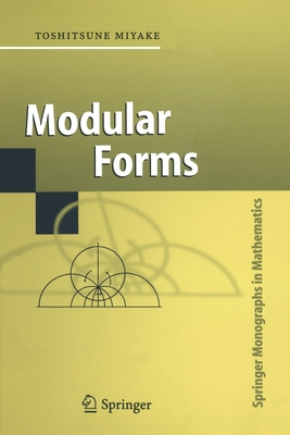 Modular Forms - Miyake, Toshitsune, and Maeda, Yoshitaka (Translated by)