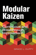 Modular Kaizen: Continuous and Breakthrough Improvement