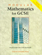 Modular Mathematics for GCSE: National Curriculum Edition - Gaulter, Brian, and Buchanan, Leslye (Contributions by)