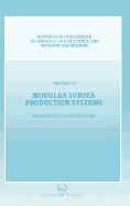 Modular Subsea Production Systems