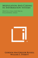 Modulation and Coding in Information Systems: Prentice-Hall Electrical Engineering Series