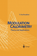 Modulation Calorimetry: Theory and Applications