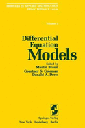 Modules in Applied Mathematics: Volume 1: Differential Equation Models - Lucas, W F, and Braun, Martin (Editor), and Coleman, Courtney S (Editor)