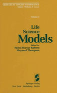 Modules in Applied Mathematics: Volume 4: Life Science Models