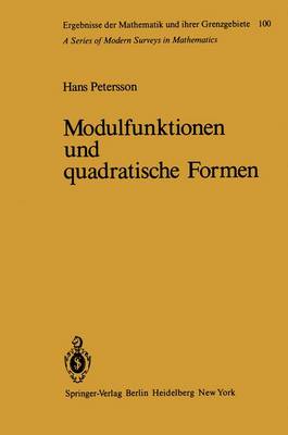 Modulfunktionen und quadratische Formen - Petersson, H.