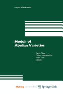 Moduli of Abelian Varieties