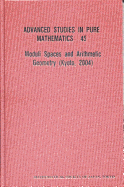 Moduli Spaces and Arithmetic Geometry
