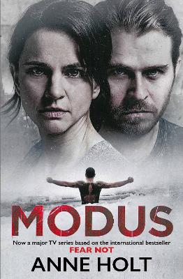 Modus: Originally published as Fear Not - Holt, Anne