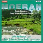 Moeran: Violin Concerto - Lydia Mordkovitch (violin); Ulster Orchestra; Vernon Handley (conductor)
