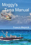 Moggy's Tuna Manual