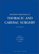 Moghissi's Essentials of Thoracic and Cardiac Surgery