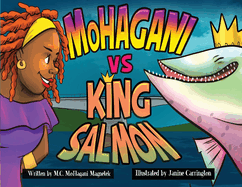 MoHagani vs King Salmon