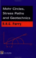 Mohr Circles, Stress Paths and Geotechnics: The Conservation Approach to Treatment