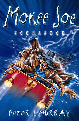 Mokee Joe Recharged - Murray, Peter J.