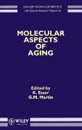 Molecular Aspects of Aging