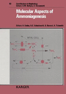 Molecular Aspects of Ammoniagenesis