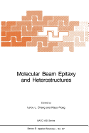 Molecular Beam Epitaxy and Heterostructures