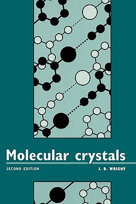 Molecular Crystals - Wright, John D