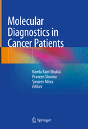 Molecular Diagnostics in Cancer Patients