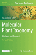 Molecular Plant Taxonomy: Methods and Protocols