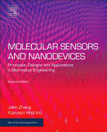 Molecular Sensors and Nanodevices: Principles, Designs and Applications in Biomedical Engineering