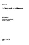 Moliere: Le Bourgeois Gentilhomme