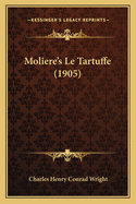 Moliere's Le Tartuffe (1905)