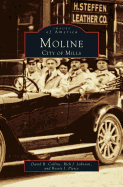 Moline: City of Mills