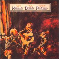 Molloy, Brady, Peoples - Matt Molloy w/ Paul Brady & Tommy Peoples