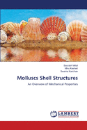 Molluscs Shell Structures