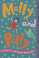 Molly and Polly