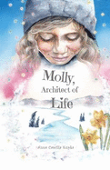 Molly, Architect of Life: Manifestation? Child's Play!