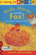 Molly Maran and the Fox - Pitcher, Caroline