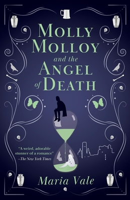 Molly Molloy and the Angel of Death - Vale, Maria