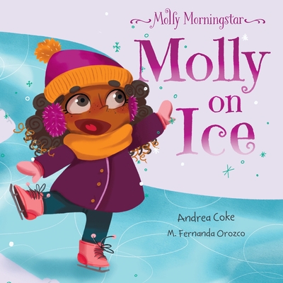 Molly Morningstar Molly On Ice - Coke, Andrea
